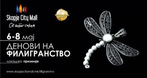 „Денови на филигранство“ во Скопје Сити Мол