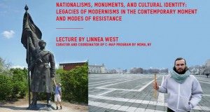 Предавање „Национализми, споменици и идентитет на културата: наследства на модернизмите во современиот момент и начини на отпор“