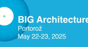 BIG Architecture ќе се одржи во мај во Порторож